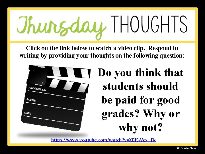 Click on the link below to watch a video clip. Respond in writing by Click on the link below to watch a video clip. Respond in writing by