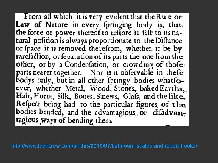 http: //www. leancrew. com/all-this/2010/07/bathroom-scales-and-robert-hooke/ 