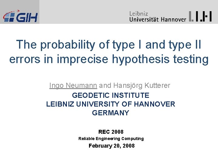 The probability of type I and type II