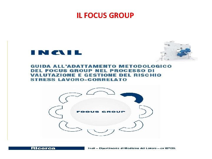 IL FOCUS GROUP 