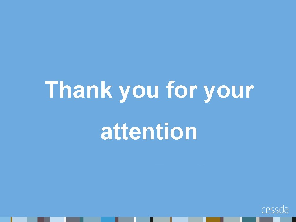 Thank you for your attention 