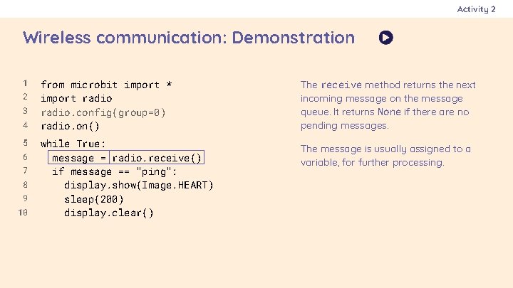 Activity 2 Wireless communication: Demonstration 1 2 3 4 5 6 7 8 9