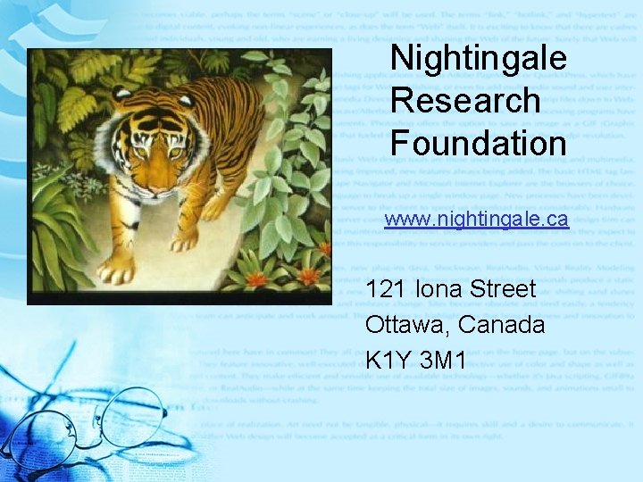 Nightingale Research Foundation www. nightingale. ca 121 Iona Street Ottawa, Canada K 1 Y
