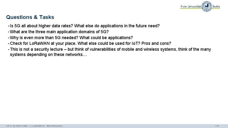 Questions & Tasks - Is 5 G all about higher data rates? What else