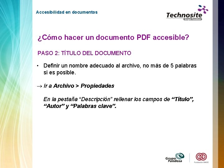 Accesibilidad en documentos ¿Cómo hacer un documento PDF accesible? PASO 2: TÍTULO DEL DOCUMENTO