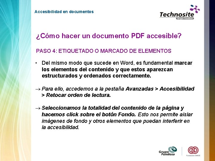 Accesibilidad en documentos ¿Cómo hacer un documento PDF accesible? PASO 4: ETIQUETADO O MARCADO