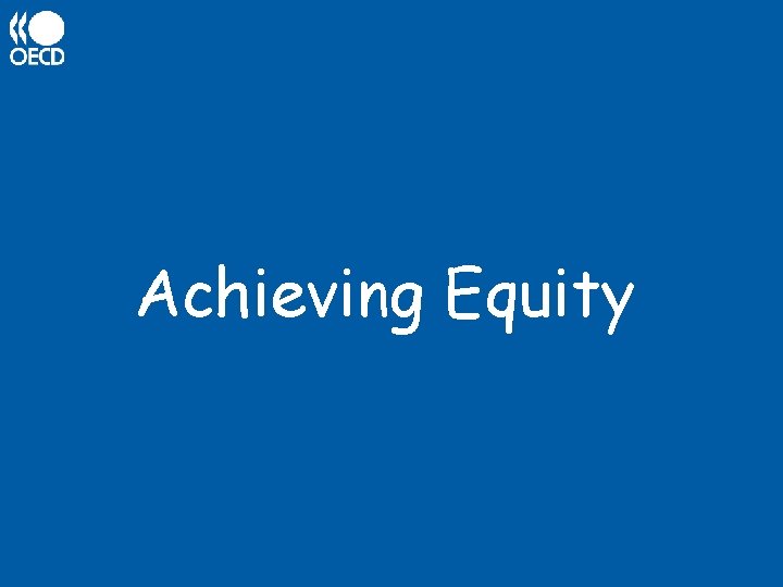 Achieving Equity 