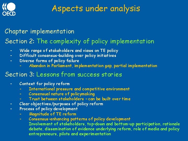 Aspects under analysis Chapter implementation Section 2: The complexity of policy implementation - Wide