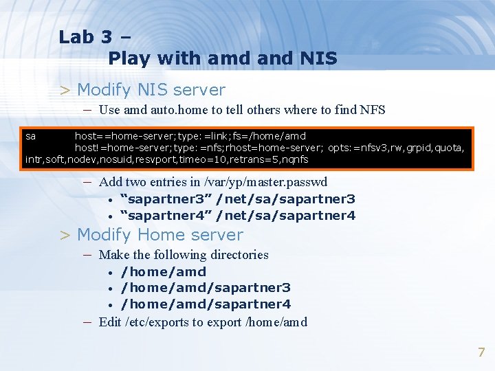 Lab 3 – Play with amd and NIS > Modify NIS server – Use