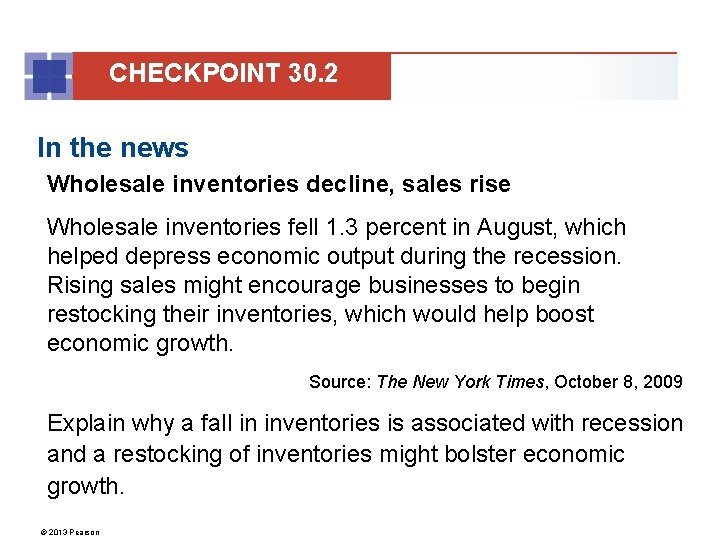 CHECKPOINT 30. 2 In the news Wholesale inventories decline, sales rise Wholesale inventories fell