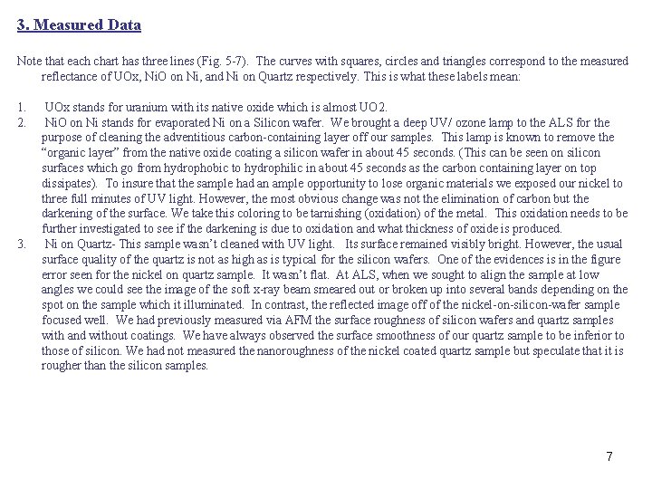 3. Measured Data Note that each chart has three lines (Fig. 5 -7). The 3. Measured Data Note that each chart has three lines (Fig. 5 -7). The
