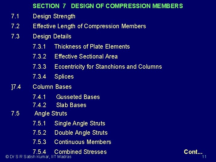 SECTION 7 DESIGN OF COMPRESSION MEMBERS Dr S