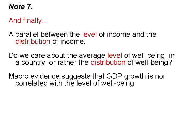 Note 7. And finally… A parallel between the level of income and the distribution