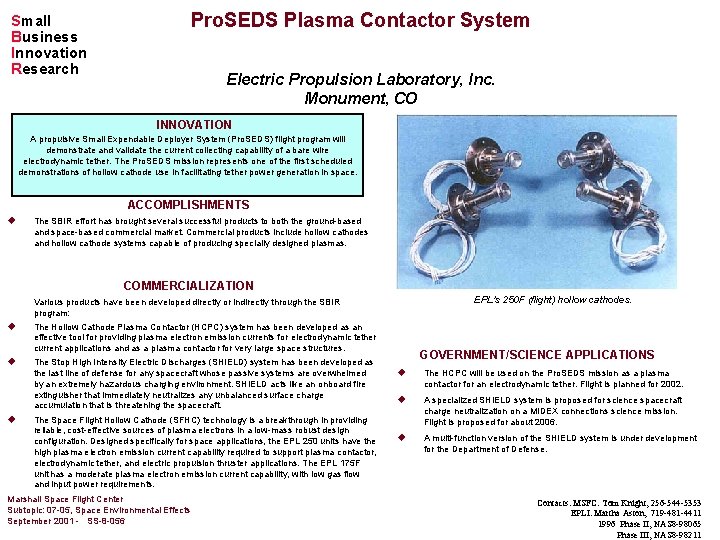 Pro. SEDS Plasma Contactor System Small Business Innovation Research Electric Propulsion Laboratory, Inc. Monument,