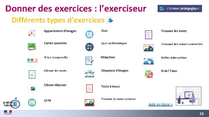 Donner des exercices : l’exerciseur Différents types d’exercices Aide en ligne > GREC INITIALES