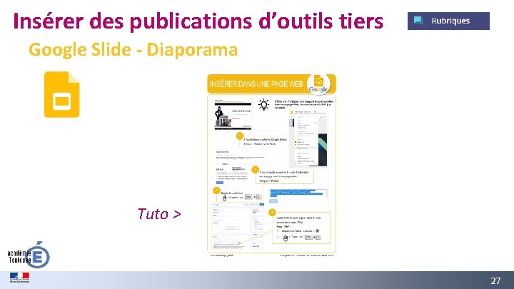 Insérer des publications d’outils tiers Google Slide - Diaporama Tuto > GREC INITIALES 27