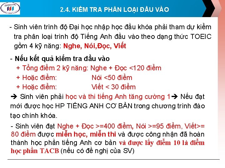 2. 4. KIỂM TRA PH N LOẠI ĐẦU VÀO - Sinh viên trình độ