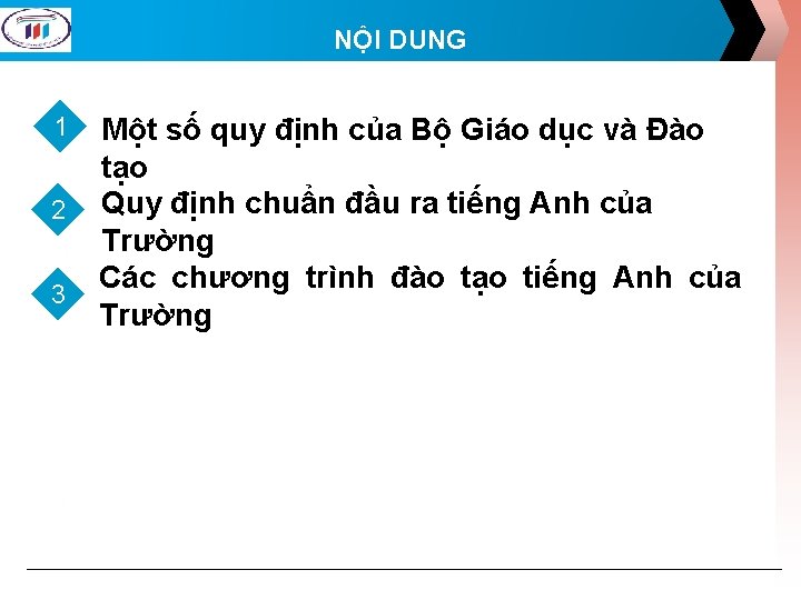 NỘI DUNG 1 Một số quy định của Bộ Giáo dục và Đào tạo