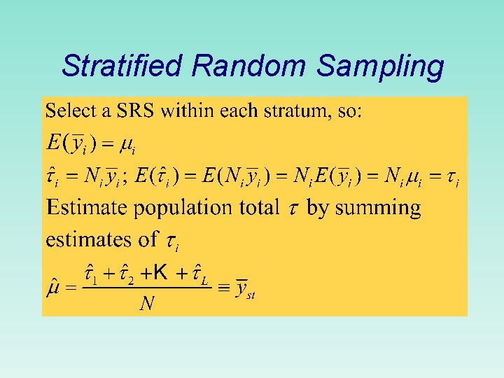 Stratified Random Sampling 