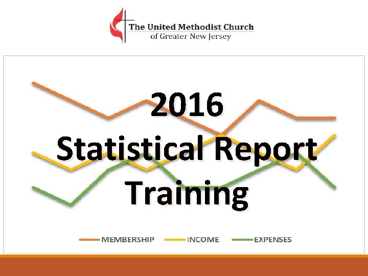 2016 Statistical Report Training 