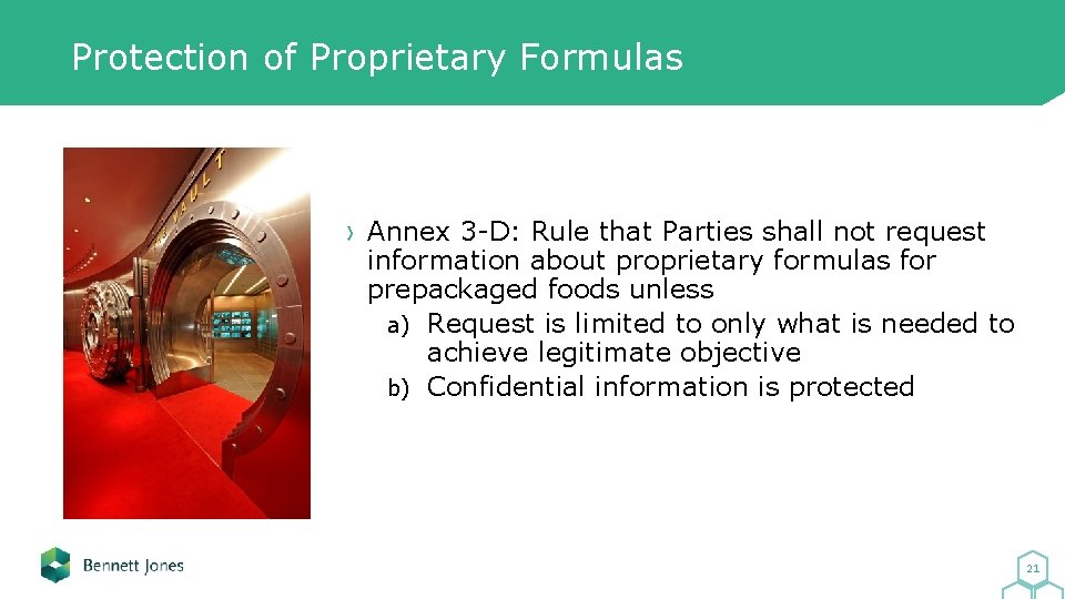 Protection of Proprietary Formulas Annex 3 -D: Rule that Parties shall not request information