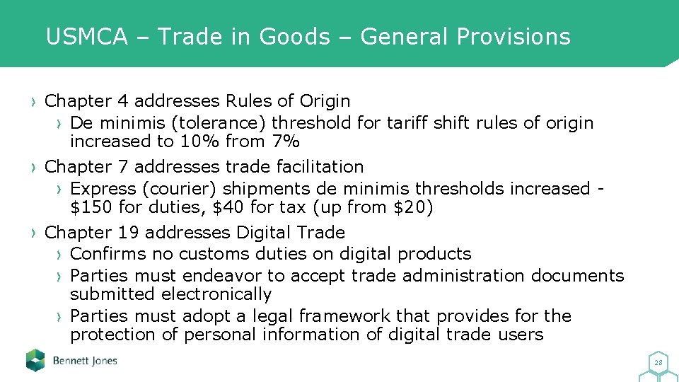 USMCA – Trade in Goods – General Provisions Chapter 4 addresses Rules of Origin