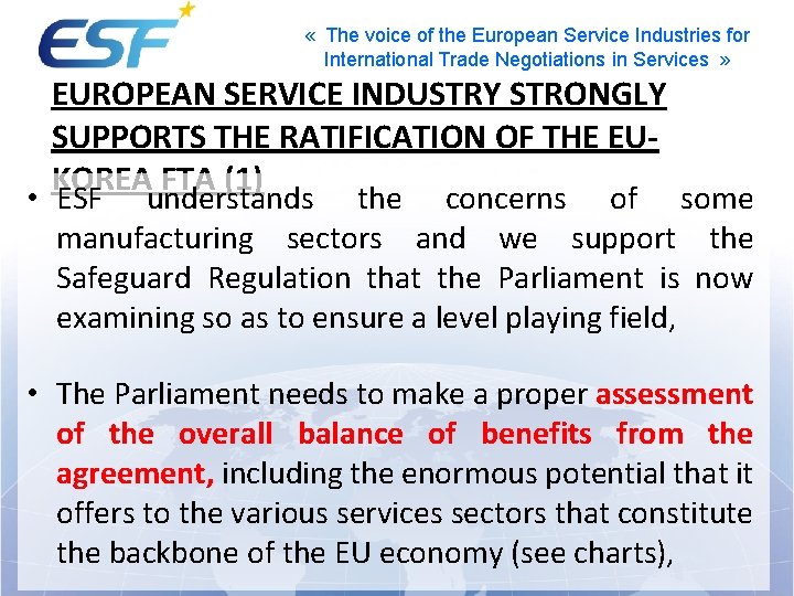  « The voice of the European Service Industries for International Trade Negotiations in