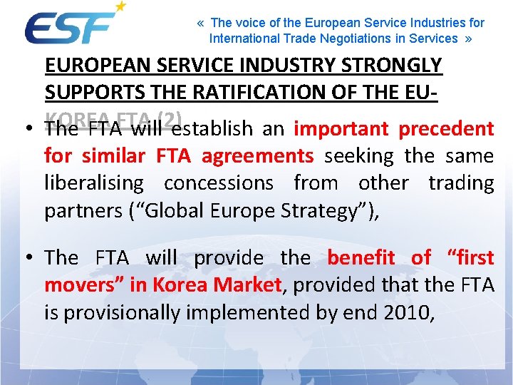  « The voice of the European Service Industries for International Trade Negotiations in