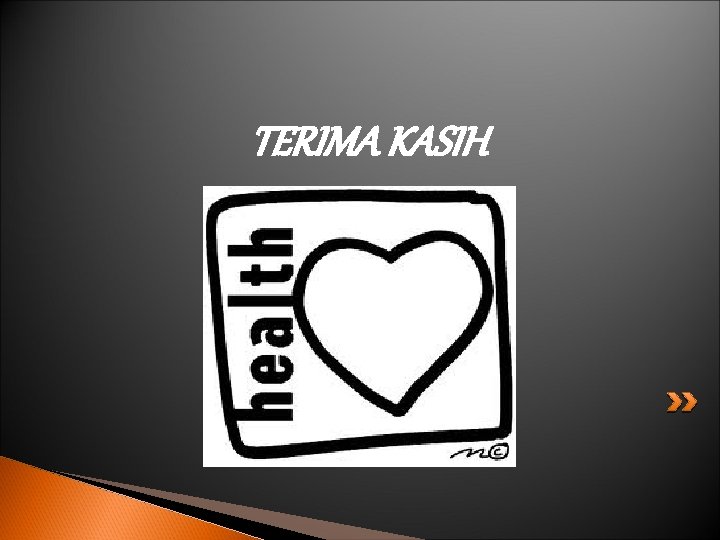 TERIMA KASIH 