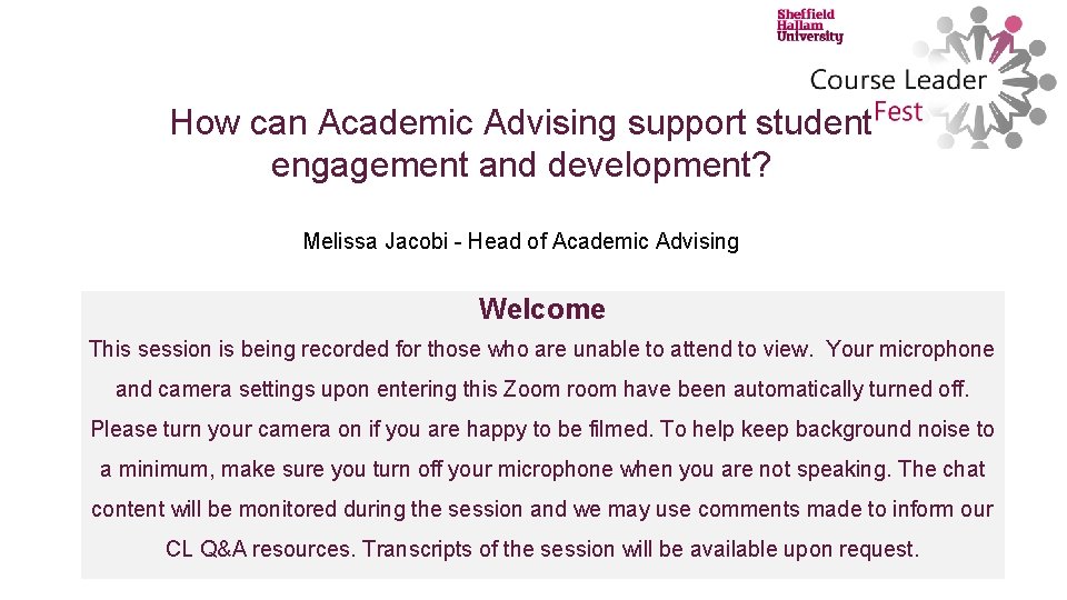 How can Academic Advising support student engagement and development? Melissa Jacobi - Head of