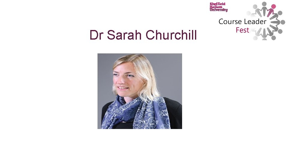 Dr Sarah Churchill 