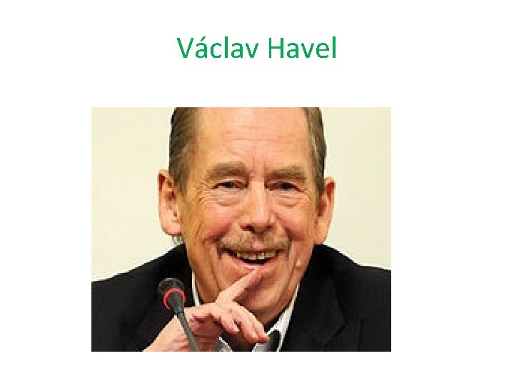 Václav Havel 