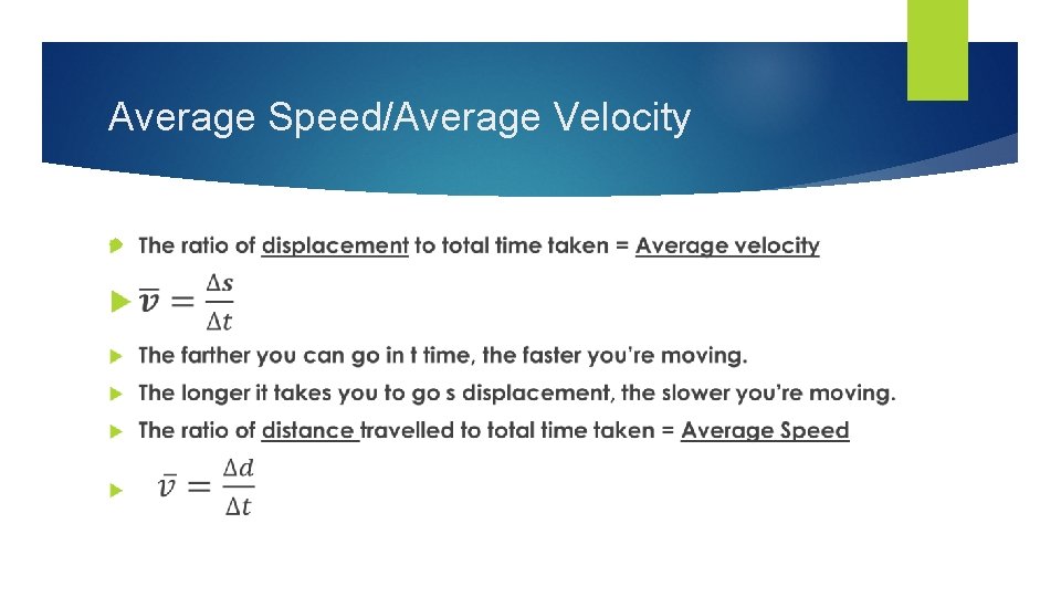 Average Speed/Average Velocity 