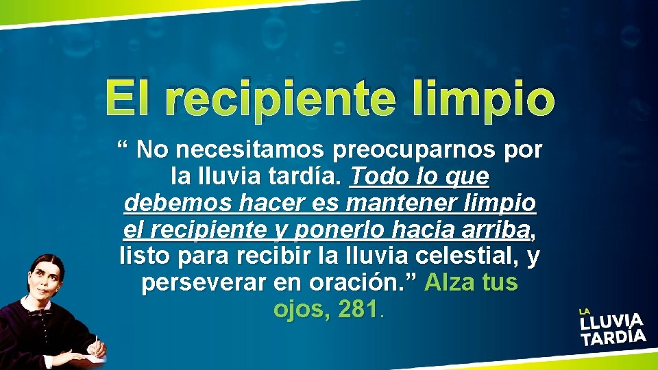 El recipiente limpio “ No necesitamos preocuparnos por la lluvia tardía. Todo lo que