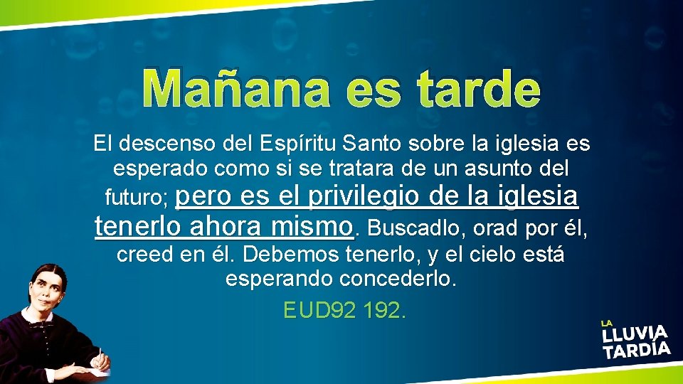 Mañana es tarde El descenso del Espíritu Santo sobre la iglesia es esperado como