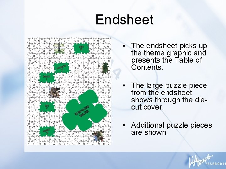 Endsheet • The endsheet picks up theme graphic and presents the Table of Contents.