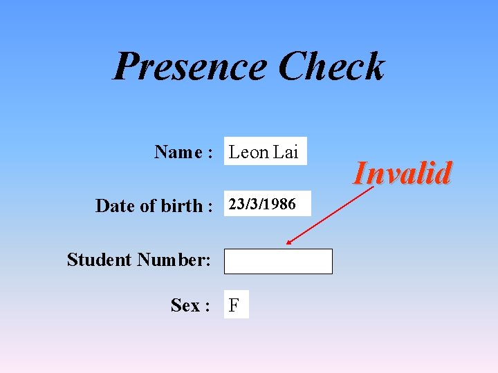 Presence Check Name : Leon Lai Date of birth : 23/3/1986 Student Number: Sex