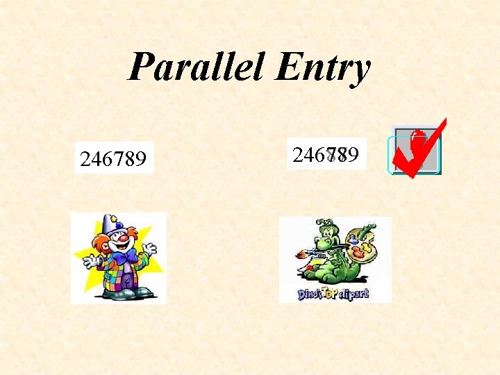 Parallel Entry 246789 246879 