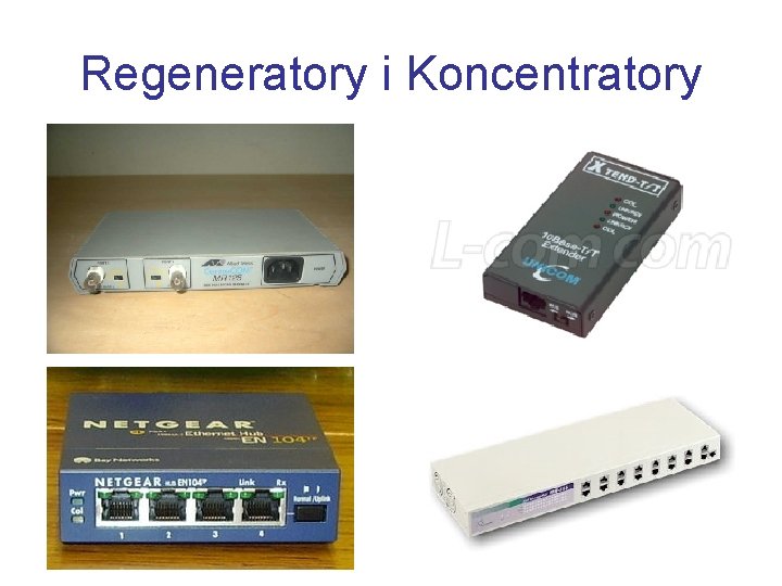 Regeneratory i Koncentratory 