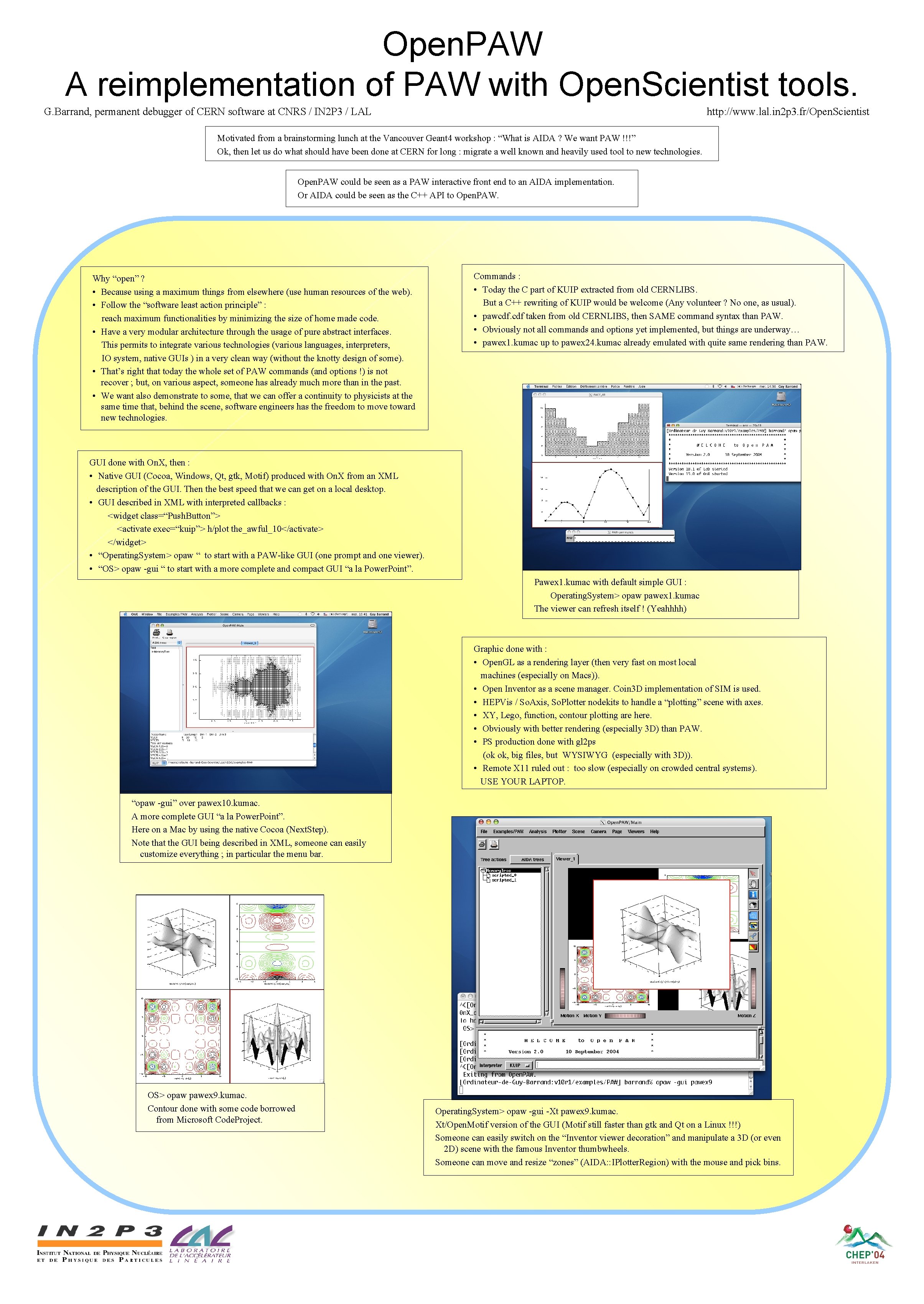 Open. PAW A reimplementation of PAW with Open. Scientist tools. G. Barrand, permanent debugger