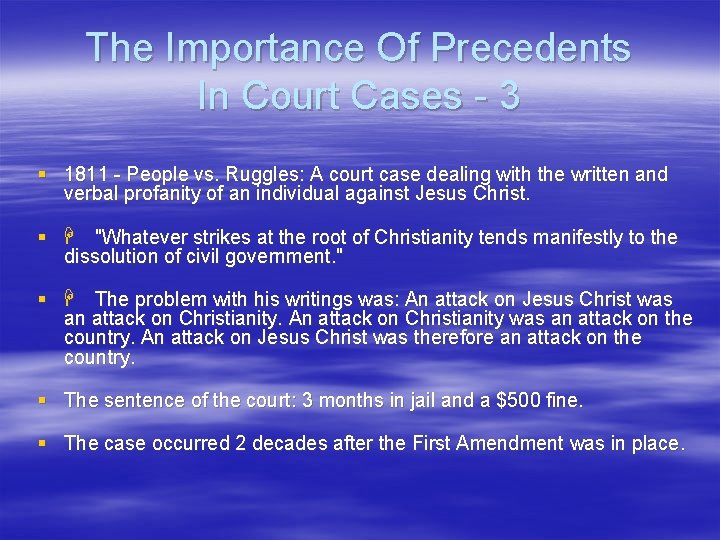 The Importance Of Precedents In Court Cases - 3 § 1811 - People vs.