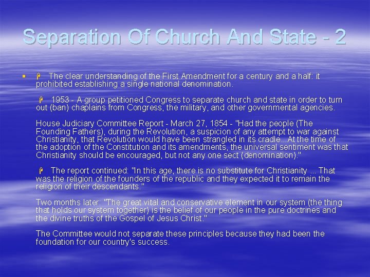 Separation Of Church And State - 2 § H The clear understanding of the