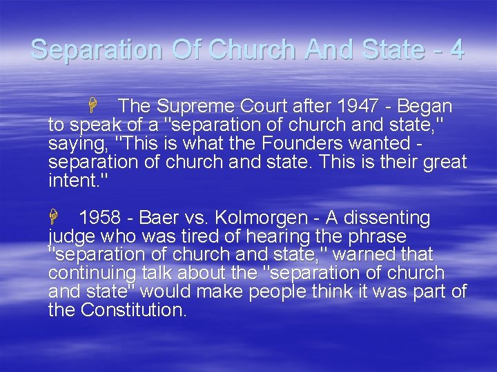 Separation Of Church And State - 4 H The Supreme Court after 1947 -