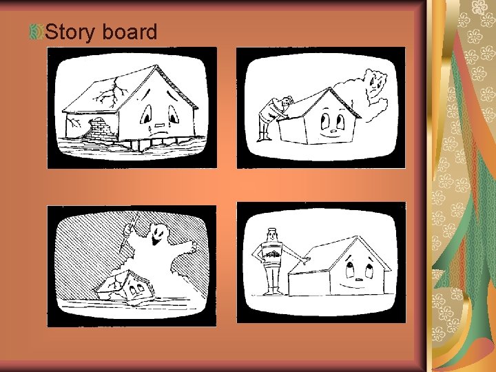 Story board 