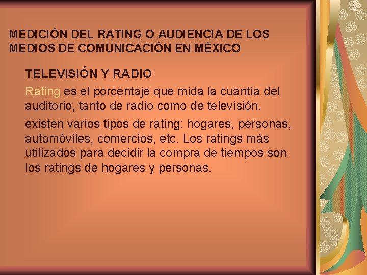 MEDICIÓN DEL RATING O AUDIENCIA DE LOS MEDIOS DE COMUNICACIÓN EN MÉXICO TELEVISIÓN Y