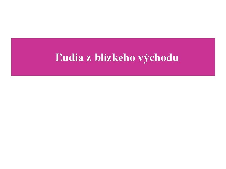 Ľudia z blízkeho východu 