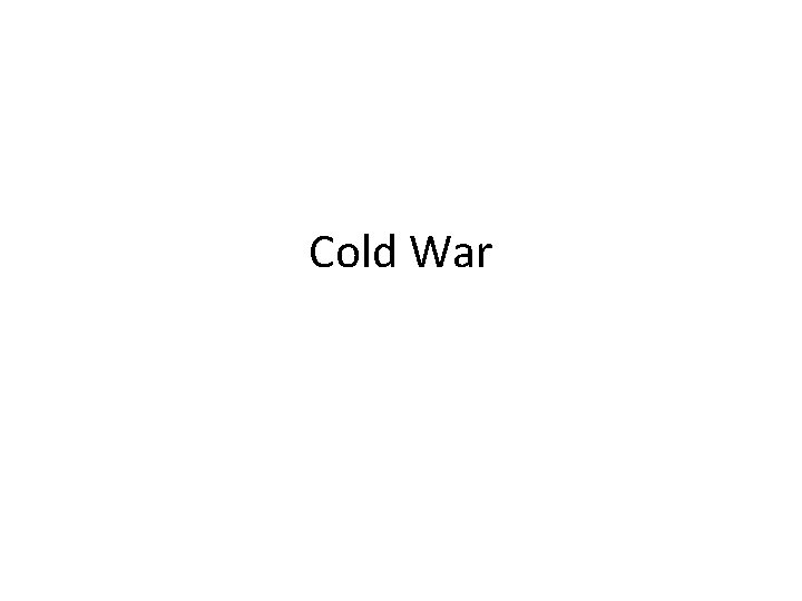 Cold War 