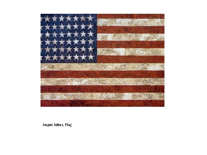 Jasper Johns, Flag 