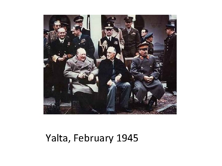 Yalta, February 1945 