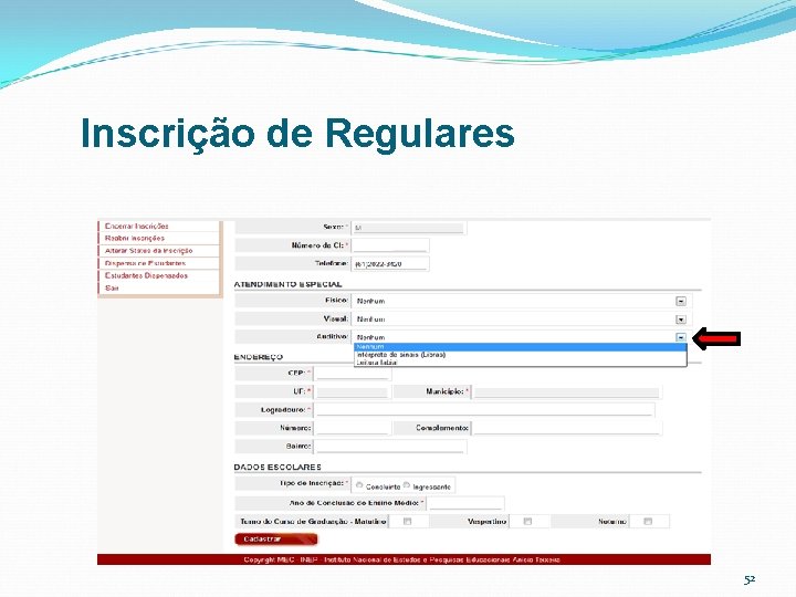 Inscrição de Regulares 52 